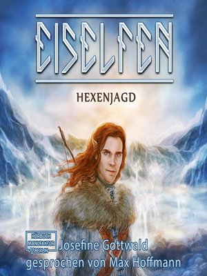 cover image of Hexenjagd--Eiselfen, Band 4
